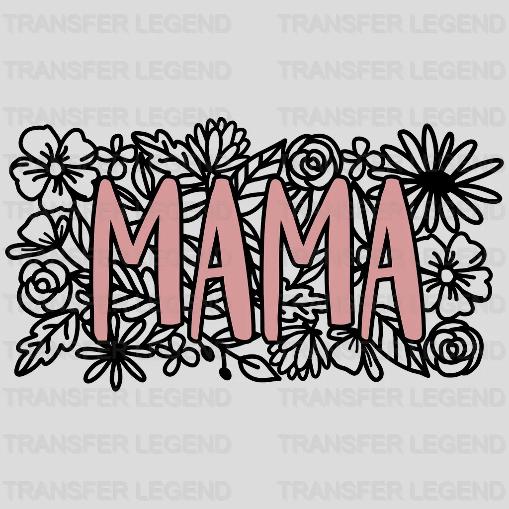 Floral Mama - Cute Mom - Mothers Day - Plant Lovers Design - DTF heat transfer - transferlegend