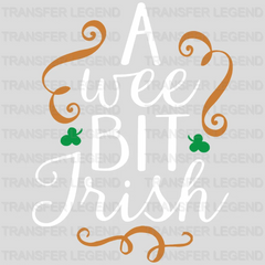 A Wee Bit Irish St. Patrick's Day Design - DTF heat transfer - transferlegend