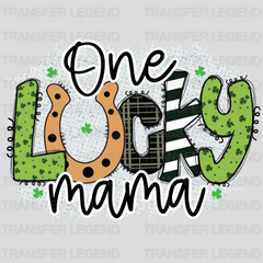 One Lucky Mama St. Patrick's Day Design - DTF heat transfer - transferlegend