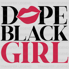 Dope Black Girl - BLM design DTF heat transfer - transferlegend