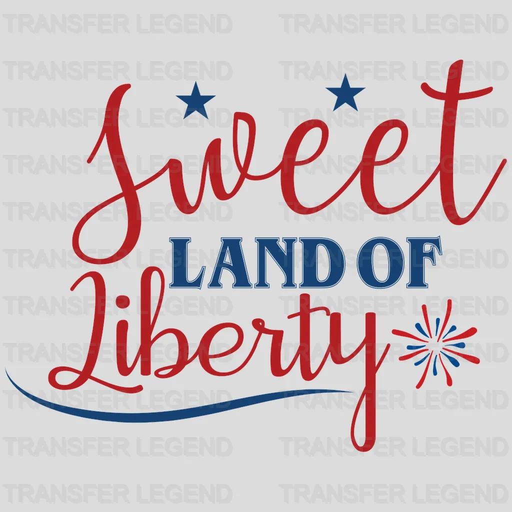 Sweet Land Of Liberty DTF Transfer - transferlegend