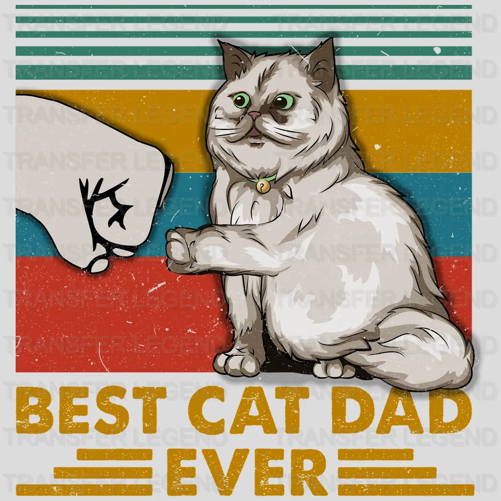 Best Cat Dad Ever Design - DTF heat transfer - transferlegend