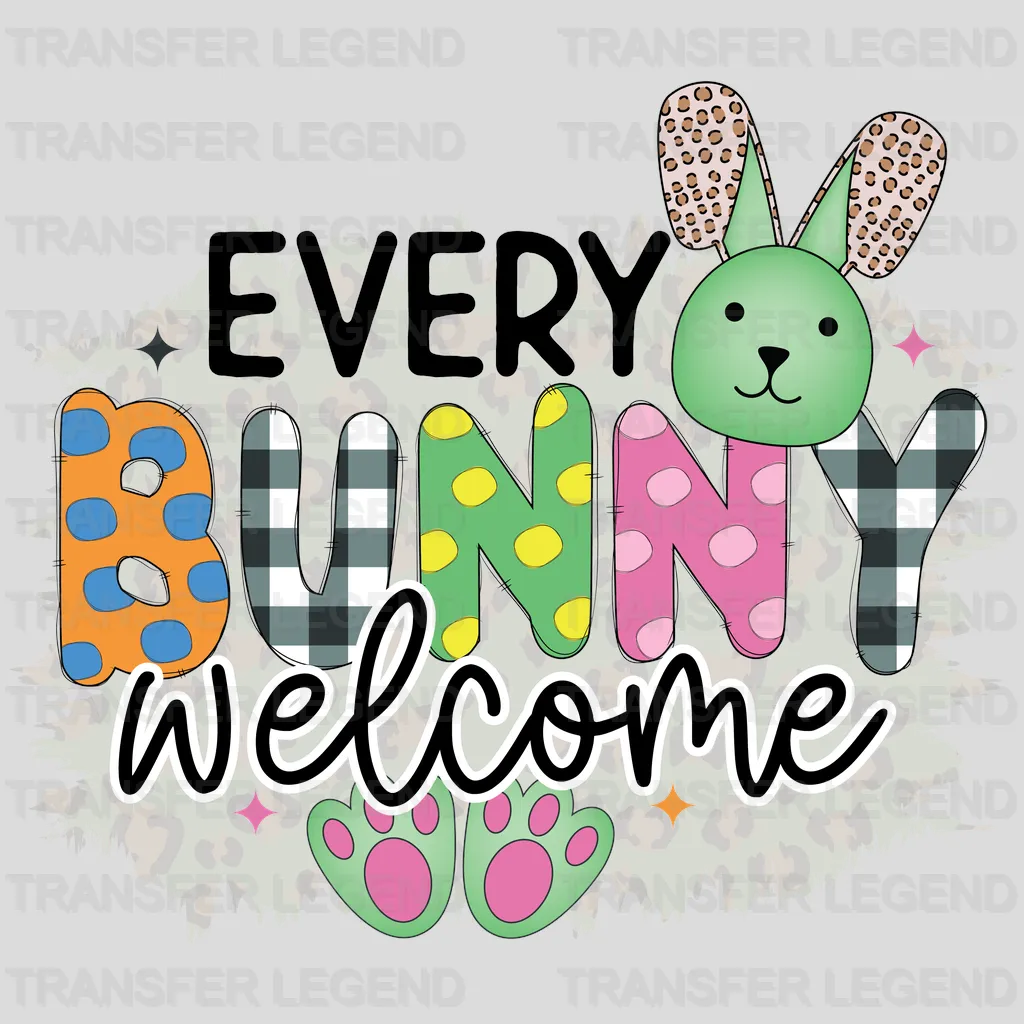 Every Bunny Welcome Easter Design - DTF heat transfer - transferlegend