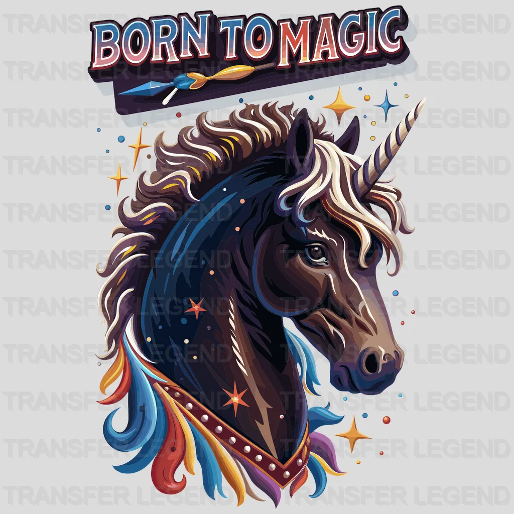 Born To Magical Unicorn Design - DTF Heat Transfers - transferlegend