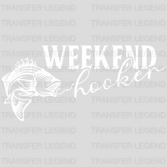 Weekend Hooker Fishing - Fish Design DTF Heat Transfer - transferlegend