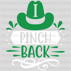 I Pinch Back St. Patrick's Day Design - DTF heat transfer - transferlegend