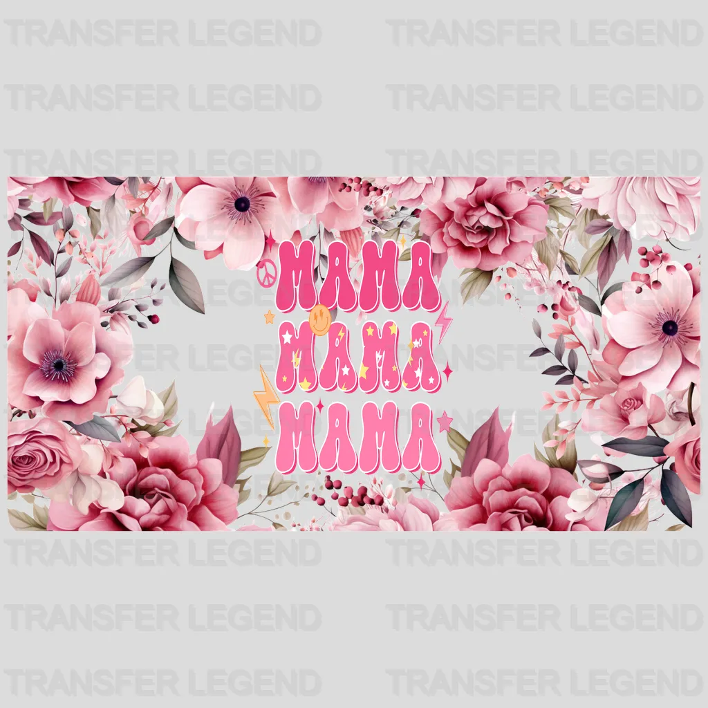 Mama Mama Mama Mother's Day UV DTF Transfer Cup Wrap UV DTF Sticker - transferlegend