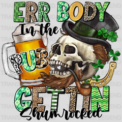 Err Body In The Gettin Shamrocked St. Patrick's Day Design - DTF heat transfer - transferlegend