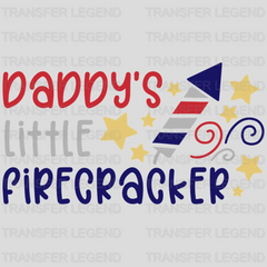 Daddy's Little Firecracker DTF Transfer - transferlegend