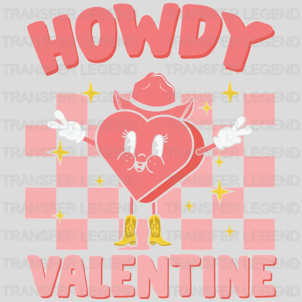 HEY HOWDY VALENTINE- DTF heat transfer - transferlegend