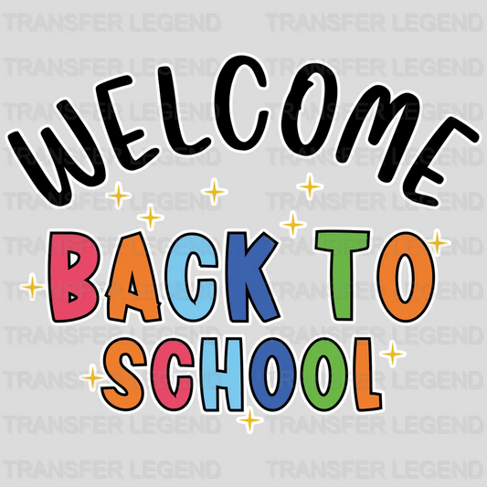 Welcome Back To School - Back To School DTF Transfer - transferlegend