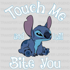 Stitch Touch Me And I Will Bite You Design - DTF heat transfer - transferlegend