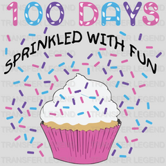 100 Days Sprinkled With Fun Cupcake School Design - DTF heat transfer - transferlegend