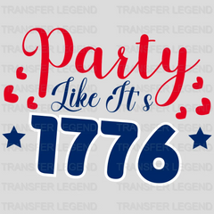 Party Like Its 1776 DTF Transfer - transferlegend