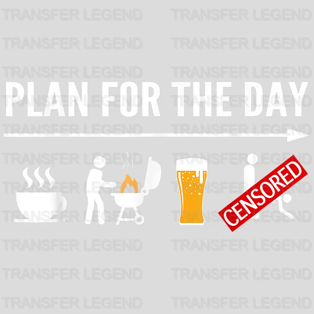 Plan For The Day Design - DTF heat transfer - transferlegend