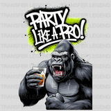 Party Like A Pro Party Design - DTF Heat Transfer - transferlegend