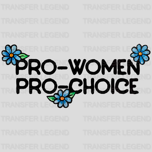 Woman Pro Choic Design - DTF heat transfer - transferlegend