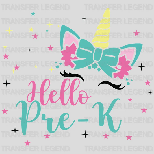 Unicorn Hello Pre-K - Back To School DTF Transfer - transferlegend