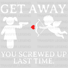 Get Away Valentine's Day Design - DTF heat transfer - transferlegend