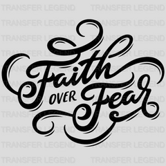 Faith Over Fear Lettering Design - DTF heat transfer - transferlegend