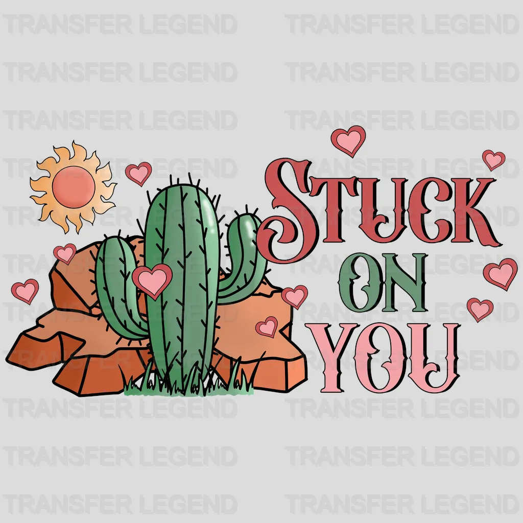 TX STUCK ON YOU - DTF heat transfer - transferlegend