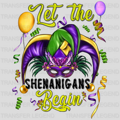 Mardi Gras Let the Shenanigans Begin Design- DTF heat transfer - transferlegend