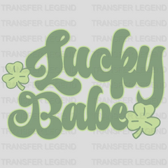 Lucky Babe St. Patrick's Day Design - DTF heat transfer - transferlegend