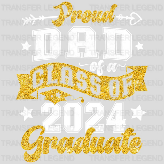 Proud Dad Of A Class Of 2024 Graduate Design - DTF heat transfer - transferlegend