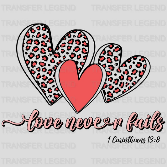 Love Never Fails DTF Transfers - transferlegend