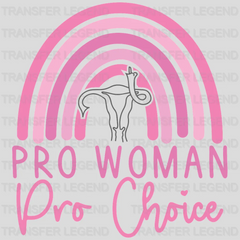 Pro Woman Pro Choice - Abortion Rights Design - DTF heat transfer - transferlegend