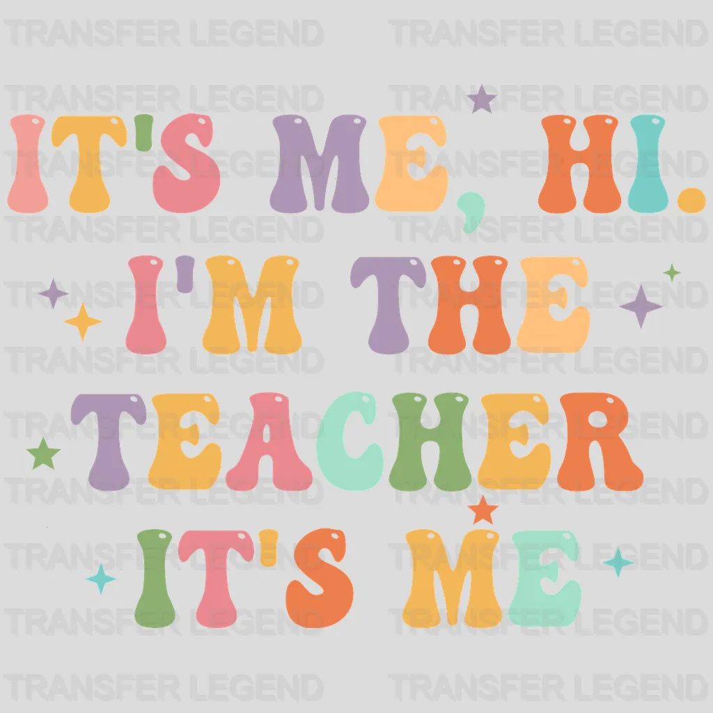 I'M The Teacher 100 Days School Design - DTF heat transfer - transferlegend