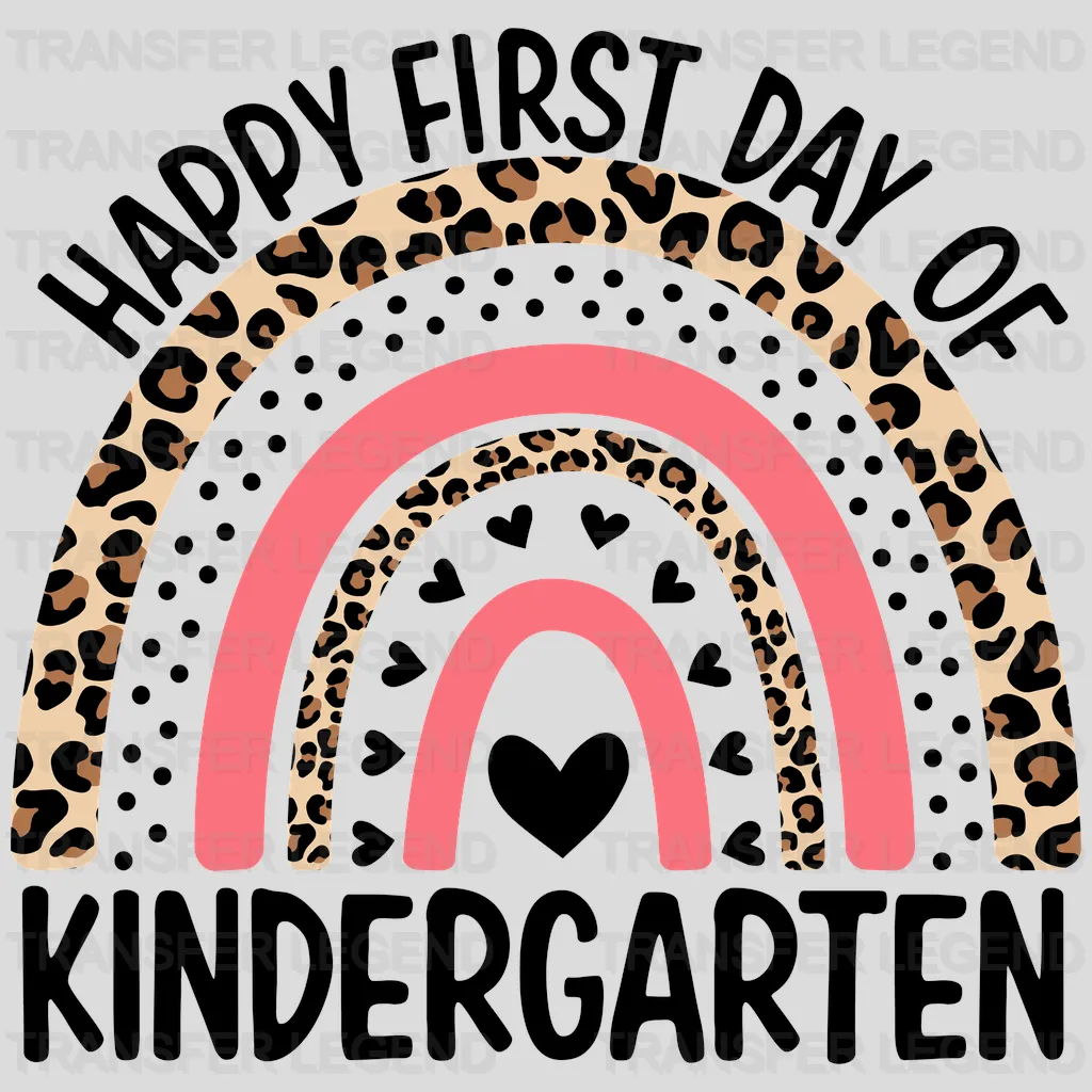 Happy First Day Of Kindergarten Rainbow Teacher Design - DTF heat transfer - transferlegend