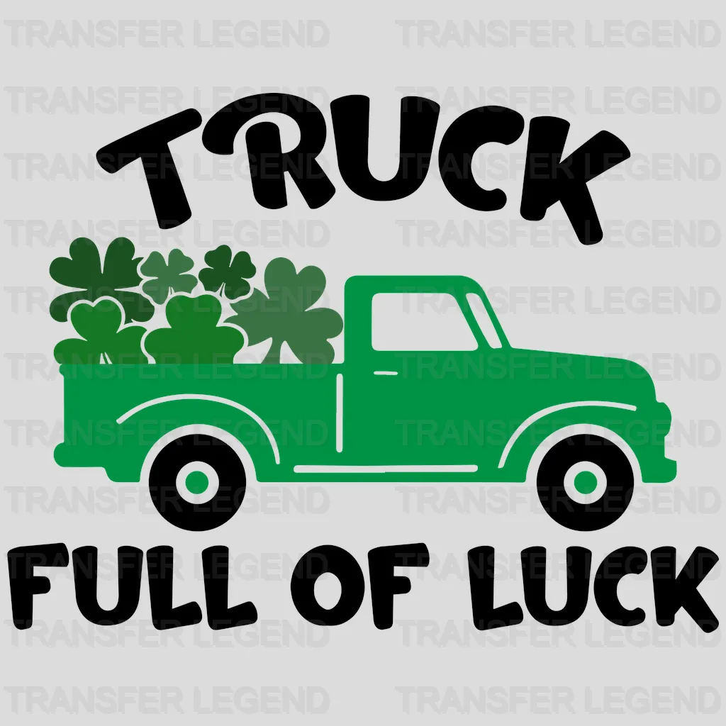 Truck Full Of Luck St. Patrick's Day Design - DTF heat transfer - transferlegend