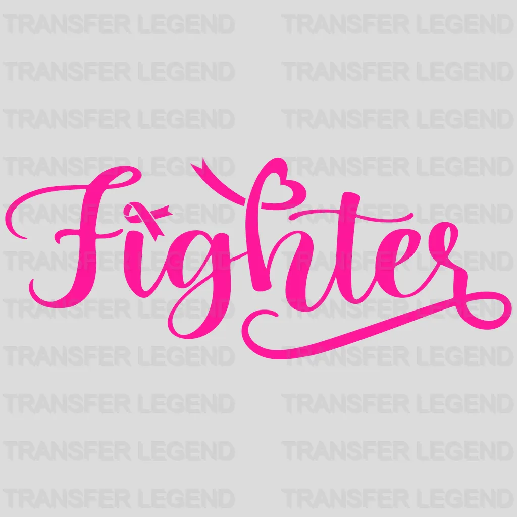 Breast Cancer Fighter Design - DTF heat transfer - transferlegend