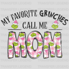 GRINCHES CALL ME MOM Christmas Design - DTF heat transfer - transferlegend