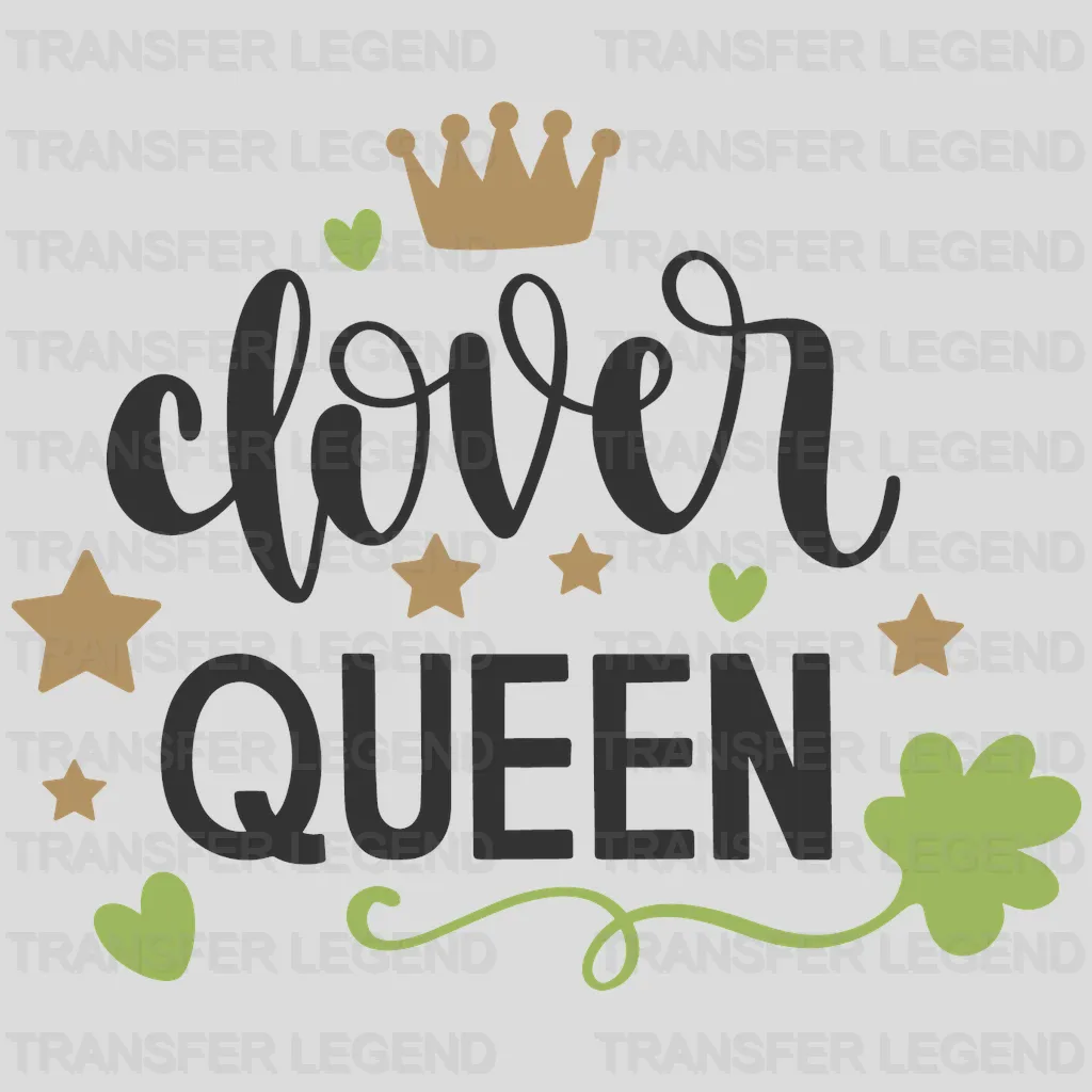 Clover Queen St. Patrick's Day Design - DTF heat transfer - transferlegend