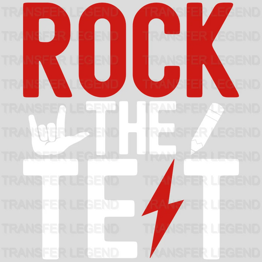 Rock It Do It Test Day Design - DTF Heat Transfer - transferlegend