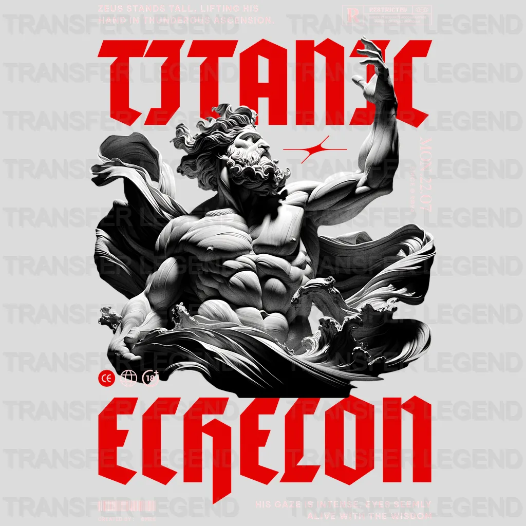 Titanic Echelon Streetwear Design - DTF Heat Transfer - transferlegend