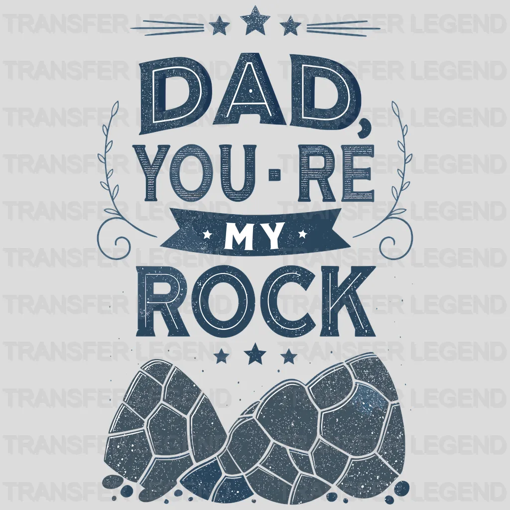 My Rock Fathers Day Design - DTF Heat Transfers - transferlegend