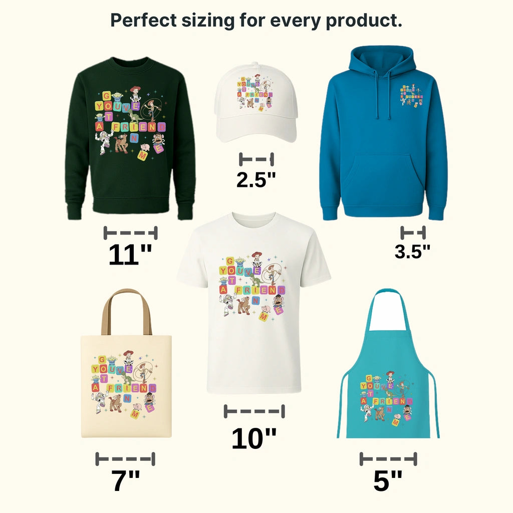Youve Got a Friend Toy Story Disney Designs - DTF Heat Transfers