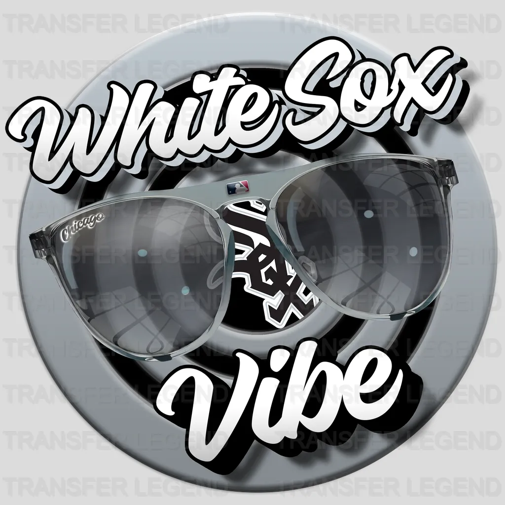 Chicago White Sox MLB Chicago White White Sox Vibe DTF Iron On Transfer