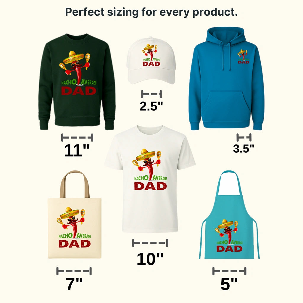 Nacho Average Dad Design - DTF heat transfer - transferlegend