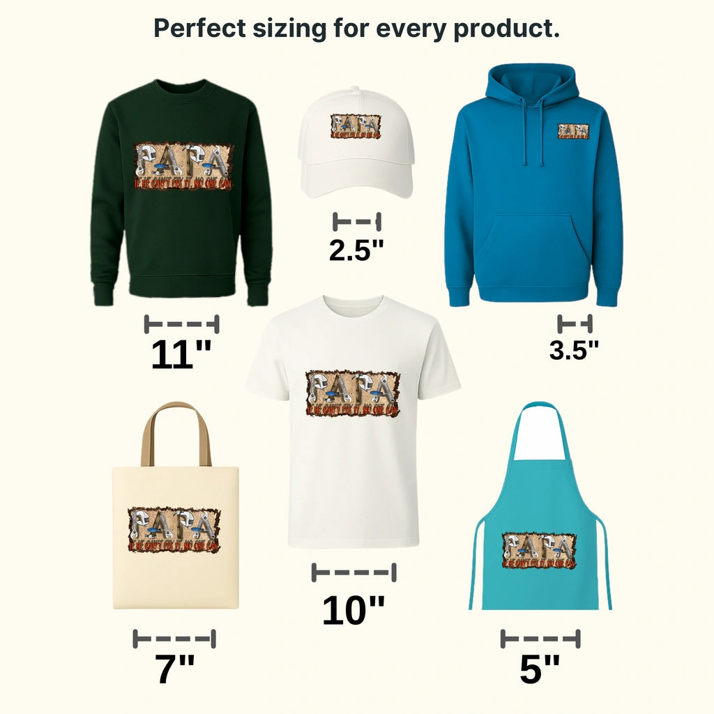 PAPA If He Can't Fix it No One Can Design - DTF heat transfer - transferlegend