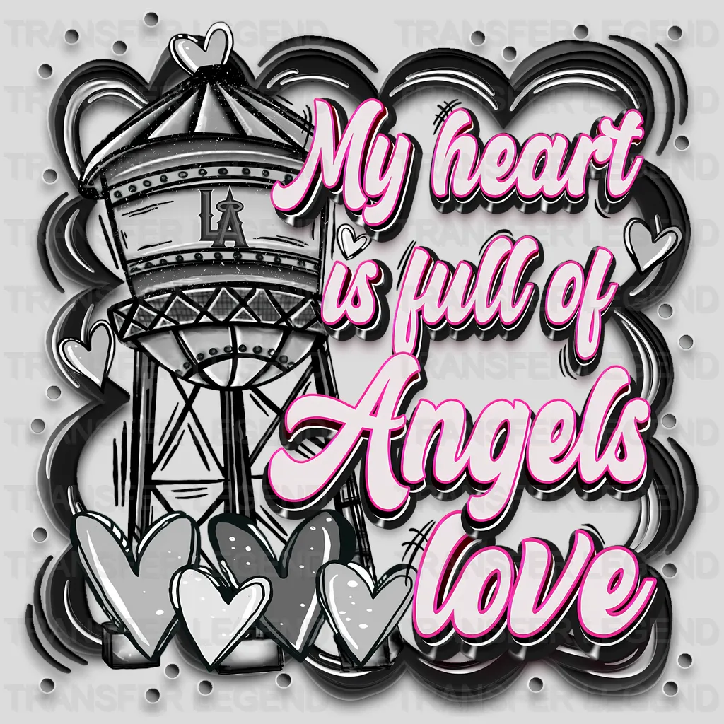 Los Angeles Angels MLB Los Angeles My Heart Is Full DTF Iron On Transfer