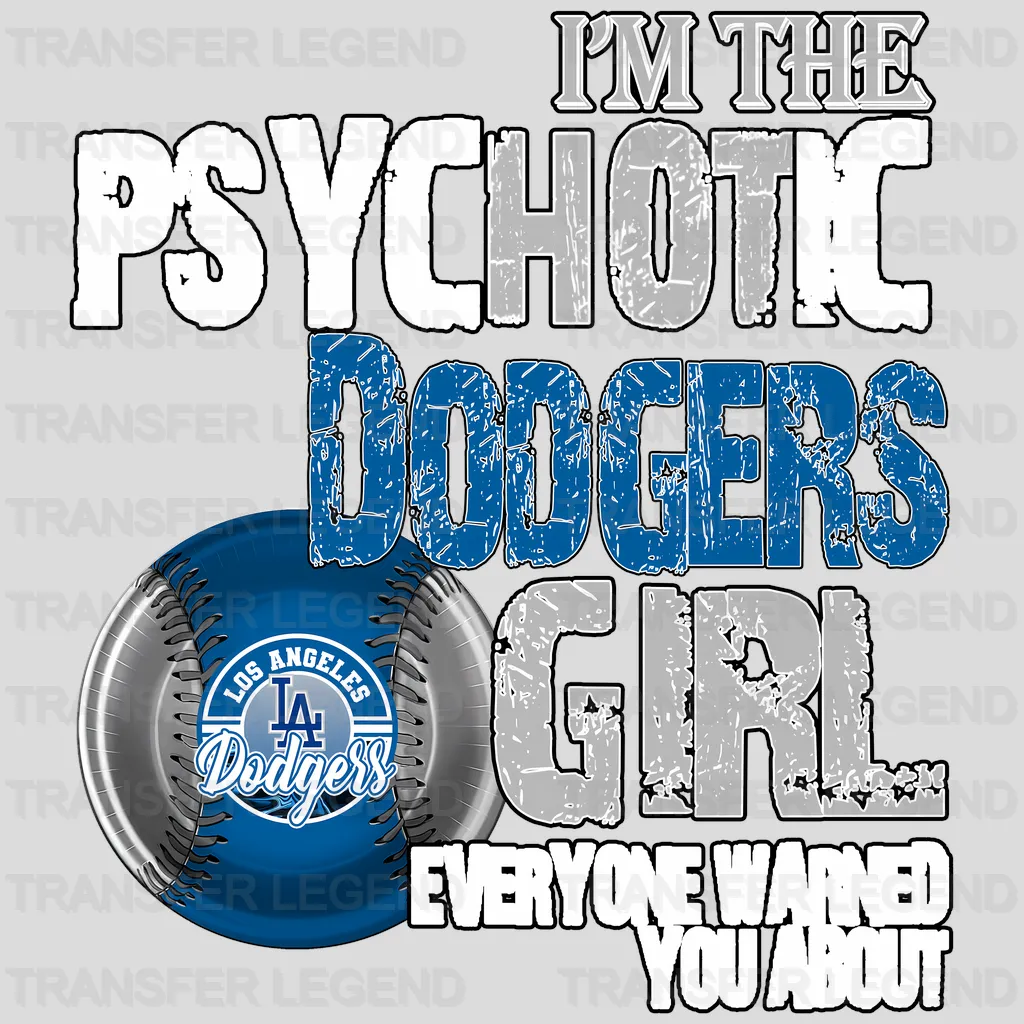 Los Angeles Dodgers MLB Los Angeles Psychotic Dodgers Girl DTF Iron On Transfer