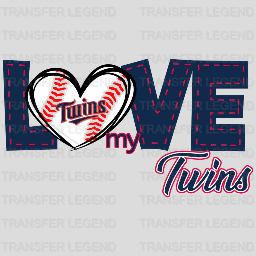 Minnesota Twins MLB Love My Twins DTF Iron On Transfer