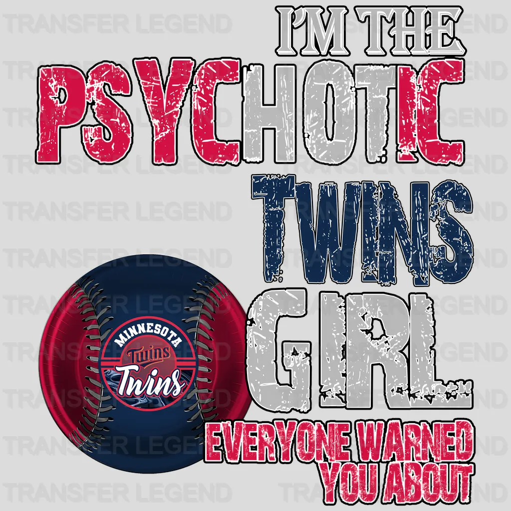 Minnesota Twins MLB Psychotic Twins Girl DTF Iron On Transfer