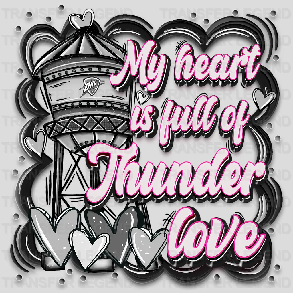 Oklahoma City Thunder NBA Oklahoma City My Heart Is Full DTF Iron On Transfer