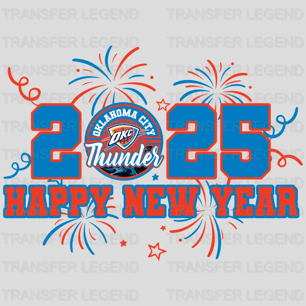 Oklahoma City Thunder NBA Oklahoma City 2025 Happy New Year DTF Iron On Transfer