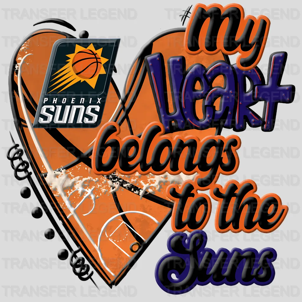 Phoenix Suns NBA My Heart Belongs To The Suns DTF Iron On Transfer